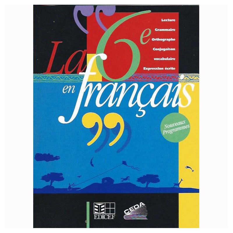 6ème La 6ème en Français